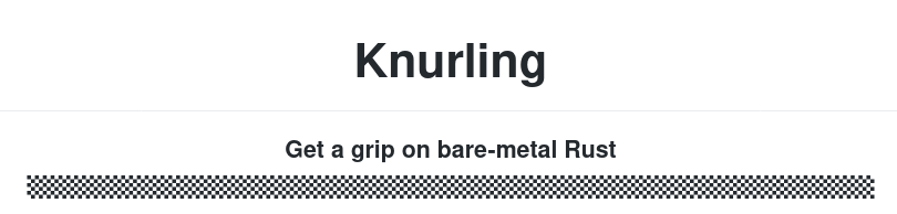 Knurling-rs